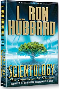 Scientology: Die Grundlagen des Denkens - Hubbard, L. Ron