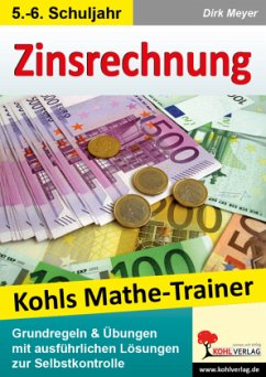 Kohls Mathe Trainer - Zinsrechnung - Meyer, Dirk