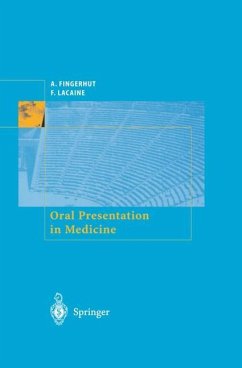 Oral Presentation in Medicine - Fingerhut, A.;Lacaine, F.
