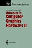 Advances in Computer Graphics Hardware II