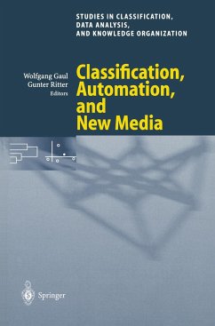 Classification, Automation, and New Media - Gaul, Wolfgang / Ritter, Gunter (eds.)