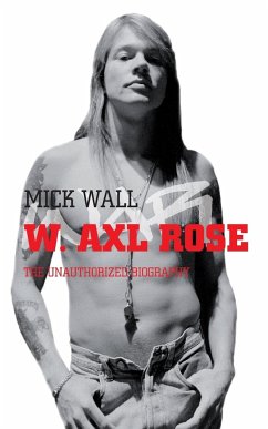 W. Axl Rose - Wall, Mick