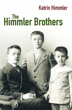 The Himmler Brothers - Himmler, Katrin