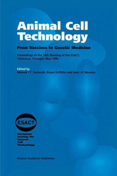 Animal Cell Technology - Carrondo, Manuel J.T. / Griffiths, Bryan / Moreira, Jos‚ L.P. (Hgg.)