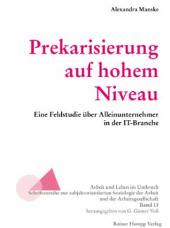 Prekarisierung auf hohem Niveau - Manske, Alexandra