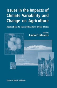Issues in the Impacts of Climate Variability and Change on Agriculture - Mearns, Linda O. (Hrsg.)
