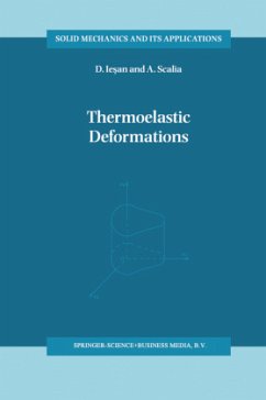 Thermoelastic Deformations - Iesan, Dorin;Scalia, Antonio
