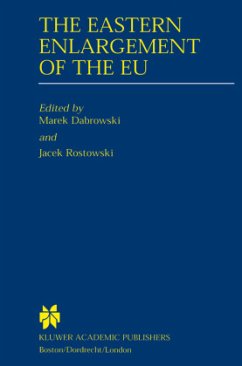 The Eastern Enlargement of the EU - Dabrowski, Marek / Rostowski, Jacek (eds.)