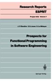 Prospects for Functional Programming in Software Engineering