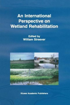 An International Perspective on Wetland Rehabilitation - Streever