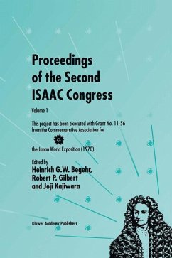 Proceedings of the Second ISAAC Congress - Begehr, Heinrich G.W. / Gilbert, R.P. / Kajiwara, Joji (Hgg.)