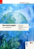 Vernetzungen - Wirtschaftsgeografie II HLW