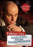 Ansichten eines Besserwissers Ansichten eines Besserwissers