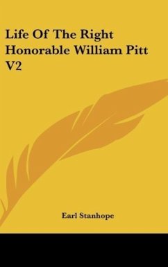 Life Of The Right Honorable William Pitt V2