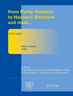 From Parity Violation to Hadronic Structure and more - Jager, K. de / Kox, S. / Lhuillier, David / Maas, Frank / Page, S. / Papanicolas, C. / Stiliaris, S. / Wiele, J. Van de (eds.)