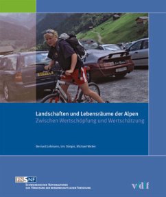 Landschaften und Lebensräume der Alpen - Weber, Michael;Lehmann;Steiger, Urs