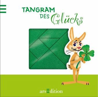 Tangram des Glücks, m. Legeplättchen Tangram des Glücks, m. Legeplättchen