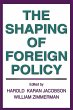 The Shaping of Foreign Policy - Bild 1