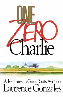 One Zero Charlie - Gonzales, Laurence