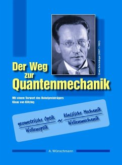 Der Weg zur Quantenmechanik - Wünschmann, Andreas