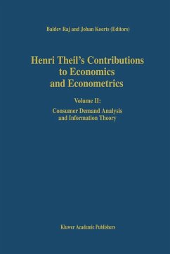 Henri Theil¿s Contributions to Economics and Econometrics - Raj, B. / Koerts, J. (Hgg.)