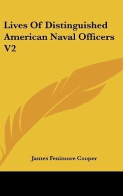 Lives Of Distinguished American Naval Officers V2
