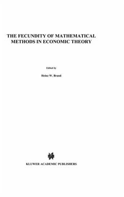 The Fecundity of Mathematical Methods in Economic Theory - Brand, H. W.