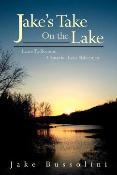 Jake's Take on the Lake - Bussolini, Jake