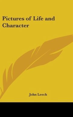 Pictures Of Life And Character - Leech, John