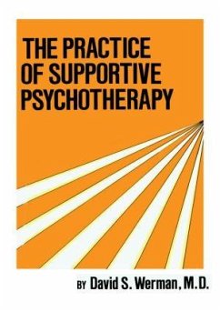 Practice Of Supportive Psychotherapy - Werman, David S