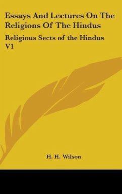 Essays And Lectures On The Religions Of The Hindus - Wilson, H. H.