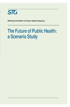 The Future of Public Health - Scenario Committee on the Future of Public Health