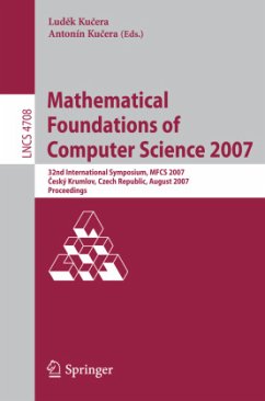 Mathematical Foundations of Computer Science 2007 - Kucera, Ludek (Volume ed.) / Kucera, Antonín