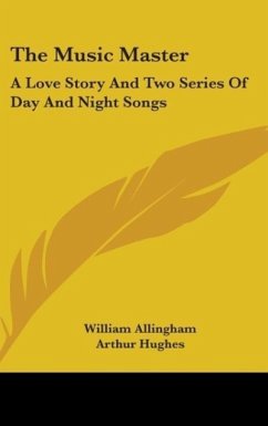 The Music Master - Allingham, William