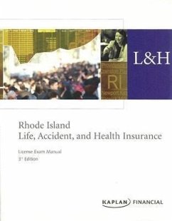 Rhode Island Life, Accident, and Health Insurance: License Exam Manual