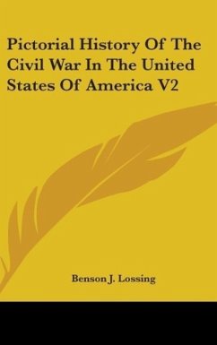 Pictorial History Of The Civil War In The United States Of America V2