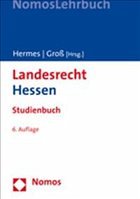 Landesrecht Hessen - Hermes, Georg / Groß, Thomas (Hrsg.)