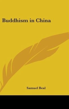 Buddhism In China - Beal, Samuel