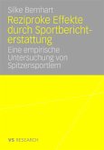 Reziproke Effekte durch Sportberichterstattung