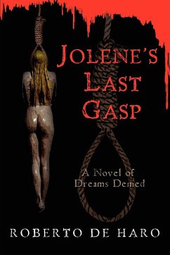 Jolene's Last Gasp - De Haro, Roberto