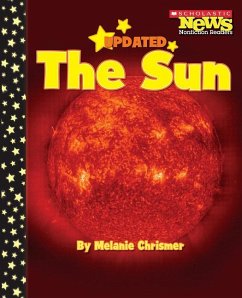 The Sun (Scholastic News Nonfiction Readers: Space Science) - Chrismer, Melanie