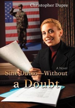 Sine Dubio-Without a Doubt - Dupre, Christopher