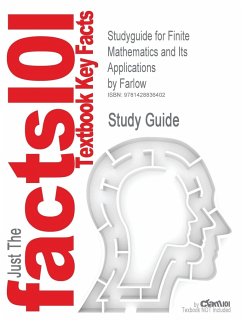 Studyguide for Finite Mathematics and Its Applications by Farlow, ISBN 9780070211995 - Farlow Cram101 Textbook Reviews