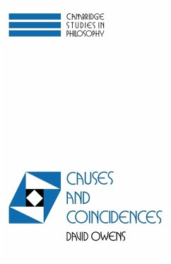 Causes and Coincidences - Owens, David; David, Owens