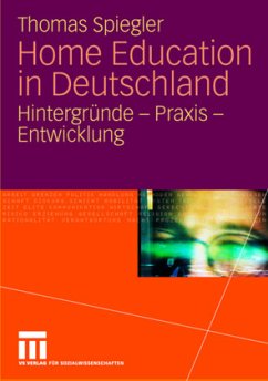 Home Education in Deutschland - Spiegler, Thomas