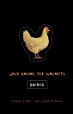 Love Among the Walnuts