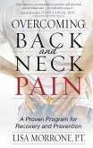 Overcoming Back and Neck Pain