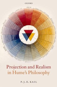 Projection and Realism in Hume's Philosophy - Kail, P J E