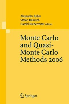 Monte Carlo and Quasi-Monte Carlo Methods 2006 - Keller, Alexander / Heinrich, Stefan / Niederreiter, Harald (eds.)