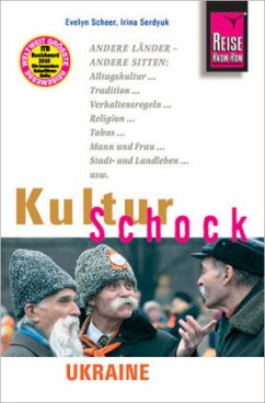Reise Know-How KulturSchock Ukraine - Scheer, Evelyn;Serdyuk, Irina